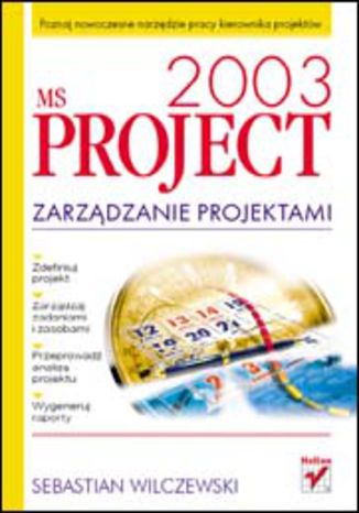 Okładka książki/ebooka MS Project 2003. Zarzadzanie projektami