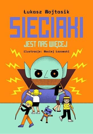 Okładka: Sieciaki. Jest nas więcej