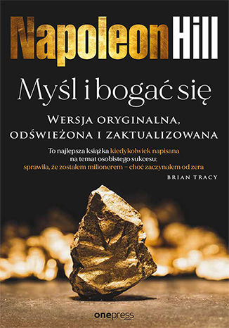 Myl i boga si. Wersja oryginalna, odwieona i zaktualizowana Napoleon Hill, Ross Cornwell (Editor) - okadka audiobooks CD