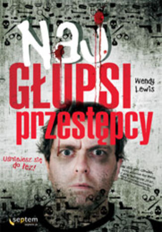 Okładka: Najgłupsi przestępcy
