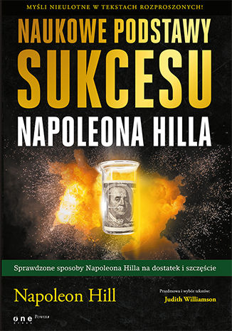 Okładka:Naukowe podstawy sukcesu Napoleona Hilla 
