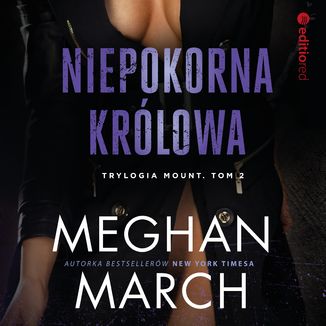 Niepokorna królowa Meghan March - okładka audiobooka MP3