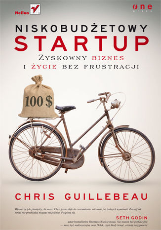 Okładka książki Niskobudżetowy startup. Zyskowny biznes i życie bez frustracji