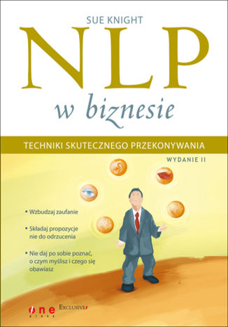 Okładka: NLP w biznesie. Techniki skutecznego przekonywania. Wydanie II