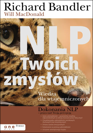 Okładka: NLP Twoich zmysłów. Wiedza dla wtajemniczonych