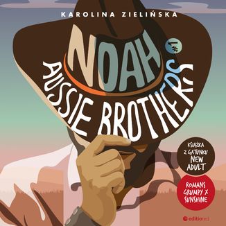 Noah. Aussie Brothers #1 Karolina Zielińska  - okładka audiobooka MP3