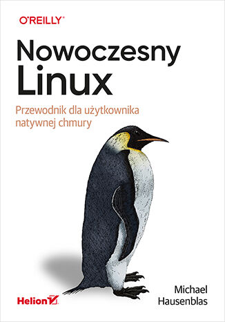 Okładka:Nowoczesny Linux. Przewodnik dla użytkownika natywnej chmury 