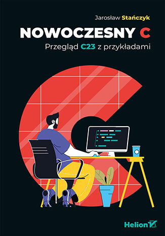 Nowoczesny C. Przegląd C23 z przykładami Jarosław Stańczyk - okładka ebooka