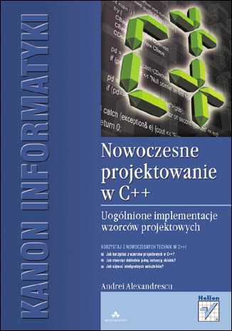 Okładka: Nowoczesne projektowanie w C++. Uogólnione implementacje wzorców projektowych