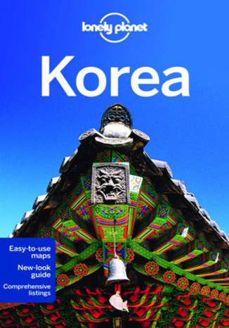Korea. Przewodnik Lonely Planet Simon Richmond, Timothy N. Hornyak, Shawn Low - okładka książki