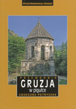 Okładka: Gruzja przewodnik Rewasz