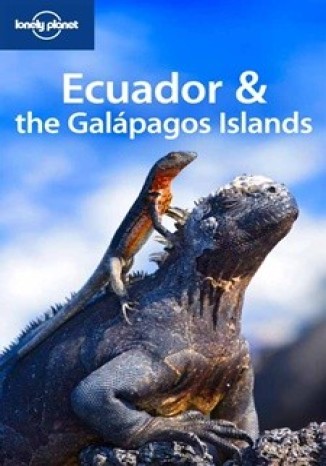 Okładka: Ecuador & Galapagos Islands Lonely Planet