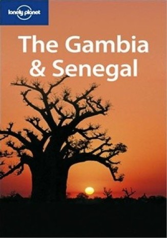 The Gambia & Senegal Lonely Planet Katharina Lobeck Kane - okadka ksiki