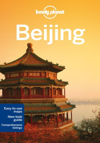Beijng (Pekin). Przewodnik Lonely Planet City Guide Daniel McCrohan, David Eimer - okładka książki