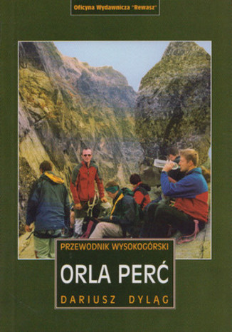 Okładka książki Orla Perć. Przewodnik wysokogórski Rewasz