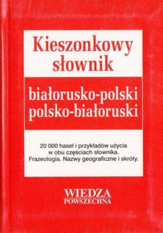 Kieszonkowy sownik biaorusko-polski. Wiedza Powszechna Teresa Jasiska, Albert Bartoszewicz - okadka audiobooka MP3