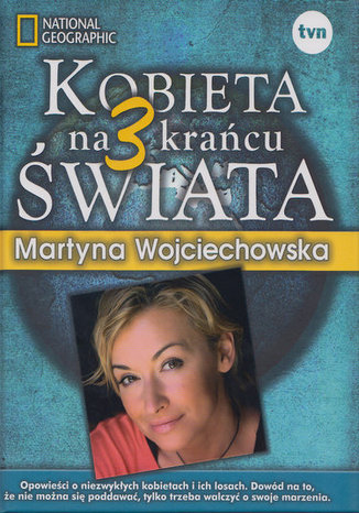 Kobieta na krańcu świata 3 Martyna Wojciechowska - okładka audiobooka MP3