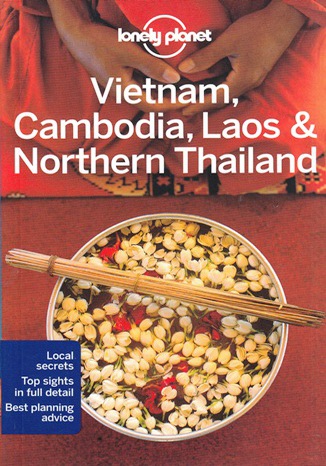 Vietnam, Cambodia, Laos & Northern Thailand (Wietnam, Kambodża, Laos i Tajlandia Północna). Przewodnik Lonely Planet Greg Bloom,Iain Stewart - okładka audiobooks CD