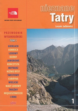 Okładka: Nieznane Tatry. Przewodnik wysokogórski Tom 1