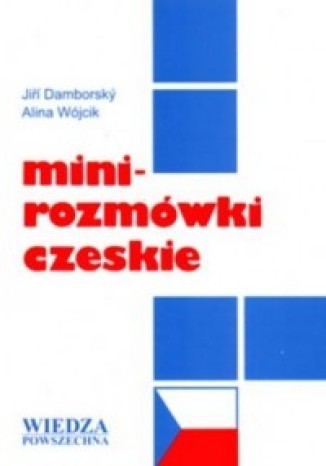 Mini-rozmówki czeskie Jiri Damborsky, Alina Wójcik - okładka książki