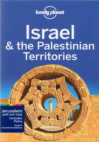 Okładka: Israel & the Palestinian Territories (Izrael i Palestyna). Przewodnik Lonely Planet