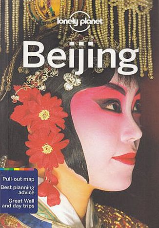 Beijing (Pekin). Przewodnik Lonely Planet  Daniel McCrohan,David Eimer - okładka książki