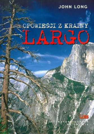 Opowieści z krainy Largo John Long - okładka audiobooks CD