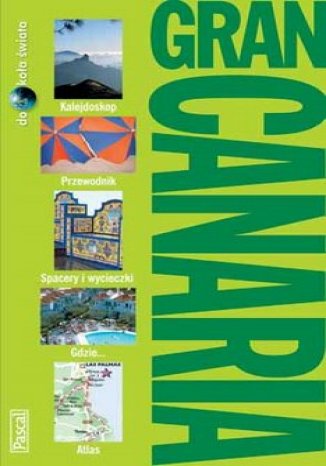 Gran Canaria. Przewodnik (Dookoa wiata) Tony Kelly - okadka audiobooks CD