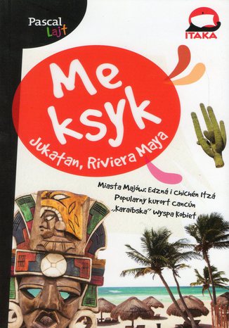 Okładka: Meksyk. Przewodnik Pascal Lajt