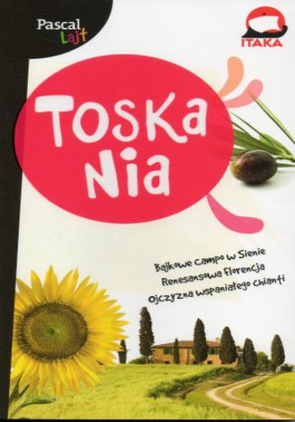 Okładka: Toskania. Przewodnik Pascal Lajt