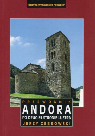 Okładka: Andora. Po drugiej stronie lustra. Przewodnik Rewasz