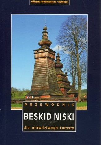 Okładka: Beskid Niski. Przewodnik dla prawdziwego turysty
