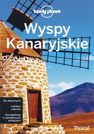 Wyspy Kanaryjskie. Przewodnik Lonely Planet po polsku Josephine Quintero,Lucy Corne - okładka audiobooka MP3