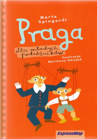 Praga dla młodych podróżników. Przewodnik Express Map Marta Spingardi - okładka audiobooka MP3