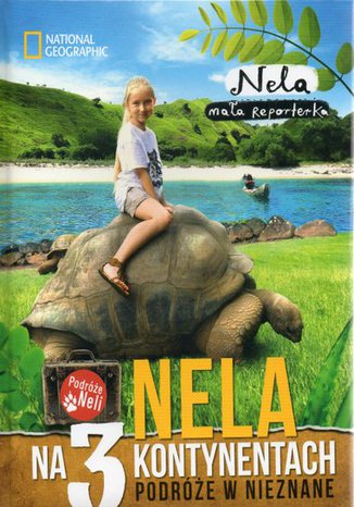Nela na trzech kontynentach Nela - okładka książki