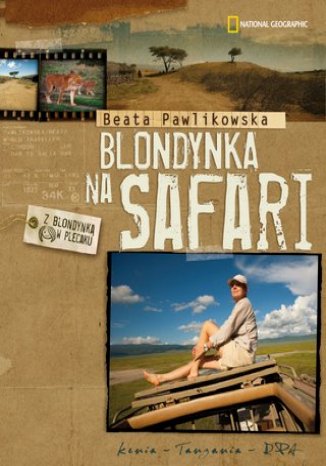 Blondynka na safari Beata Pawlikowska - okadka ksiki