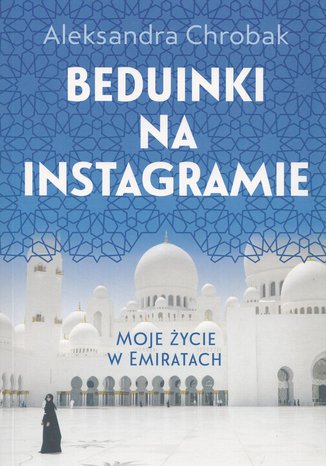 Beduinki na Instagramie Aleksandra Chrobak - okładka audiobooka MP3