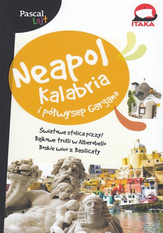 Okładka: Neapol, Kalabria i Półwysep Gargano
