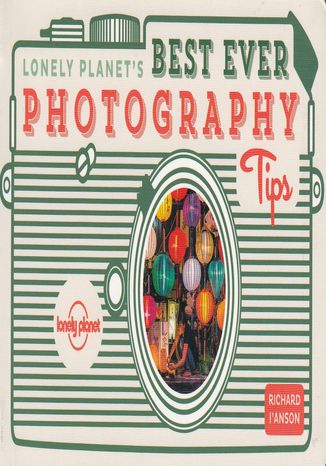 Best Ever Photography Tips  - okładka książki