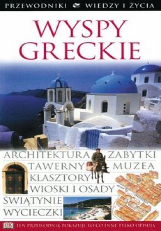 Wyspy Greckie. Przewodniki Wiedzy i ycia  - okadka audiobooks CD