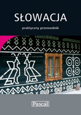 Okładka książki Słowacja. Praktyczny Przewodnik