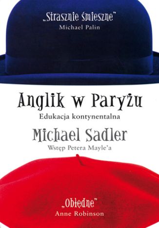Anglik w Paryżu Michael Sadler - okładka audiobooka MP3