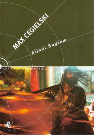 Pijani Bogiem Max Cegielski - okładka audiobooka MP3