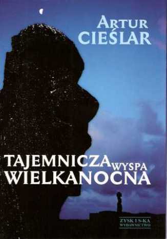 Okładka: Tajemnicza Wyspa Wielkanocna