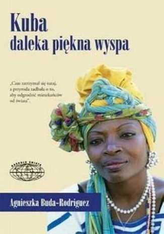 Okładka: Kuba daleka piękna wyspa