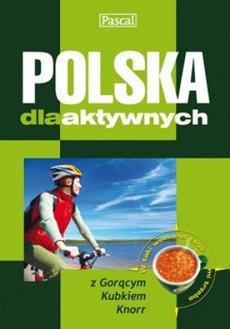 Okładka: Polska dla aktywnych. Poradnik (FAN)