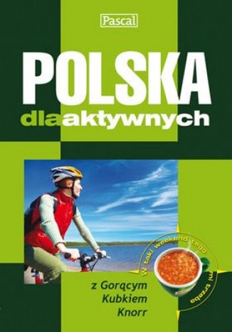 Polska dla aktywnych. Poradnik (FAN) praca zbiorowa - okładka audiobooks CD