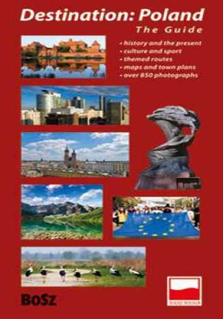 Okładka: Destination Poland. The Guide