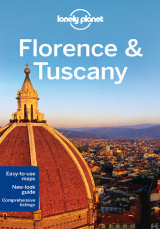 Okładka: Florencja i Toskania. Przewodnik Lonely Planet