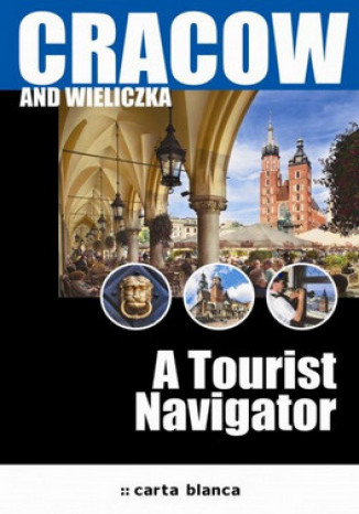 Cracow and Wieliczka. A Tourist Navigator  - okładka audiobooka MP3